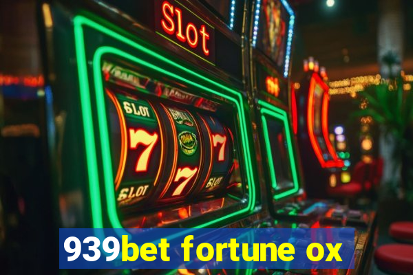 939bet fortune ox